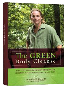 The Green Body Cleanse by Dr. Edward Group, III